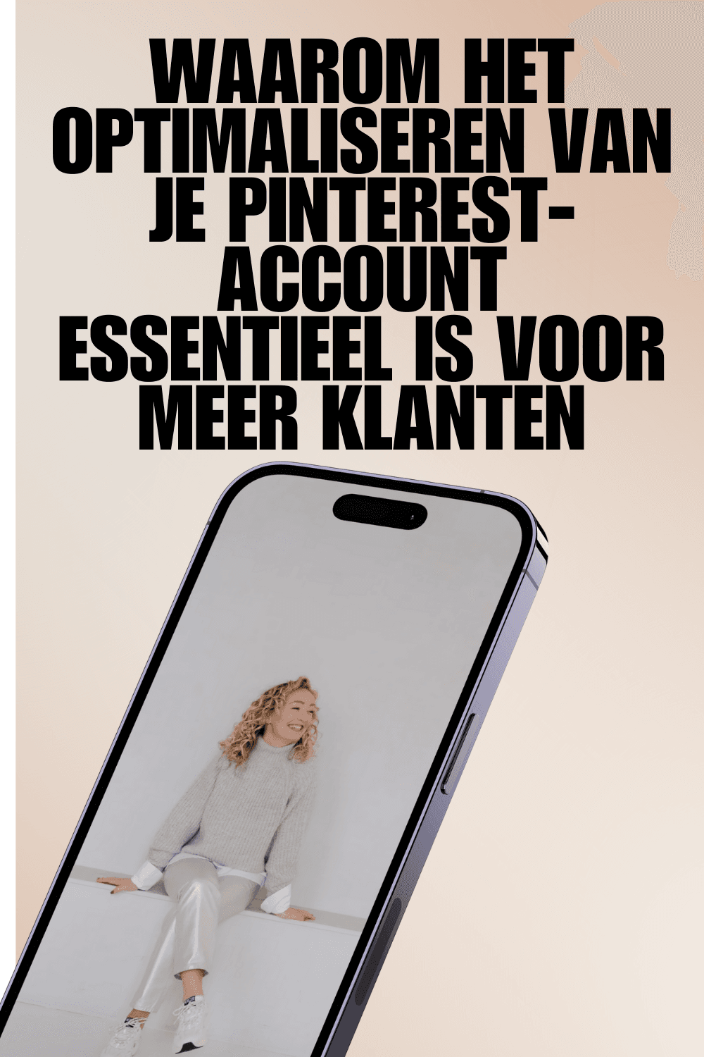 Dieuwertje Pinterest content mei (7) Waarom het optimaliseren van je Pinterest-account essentieel is voor meer klanten