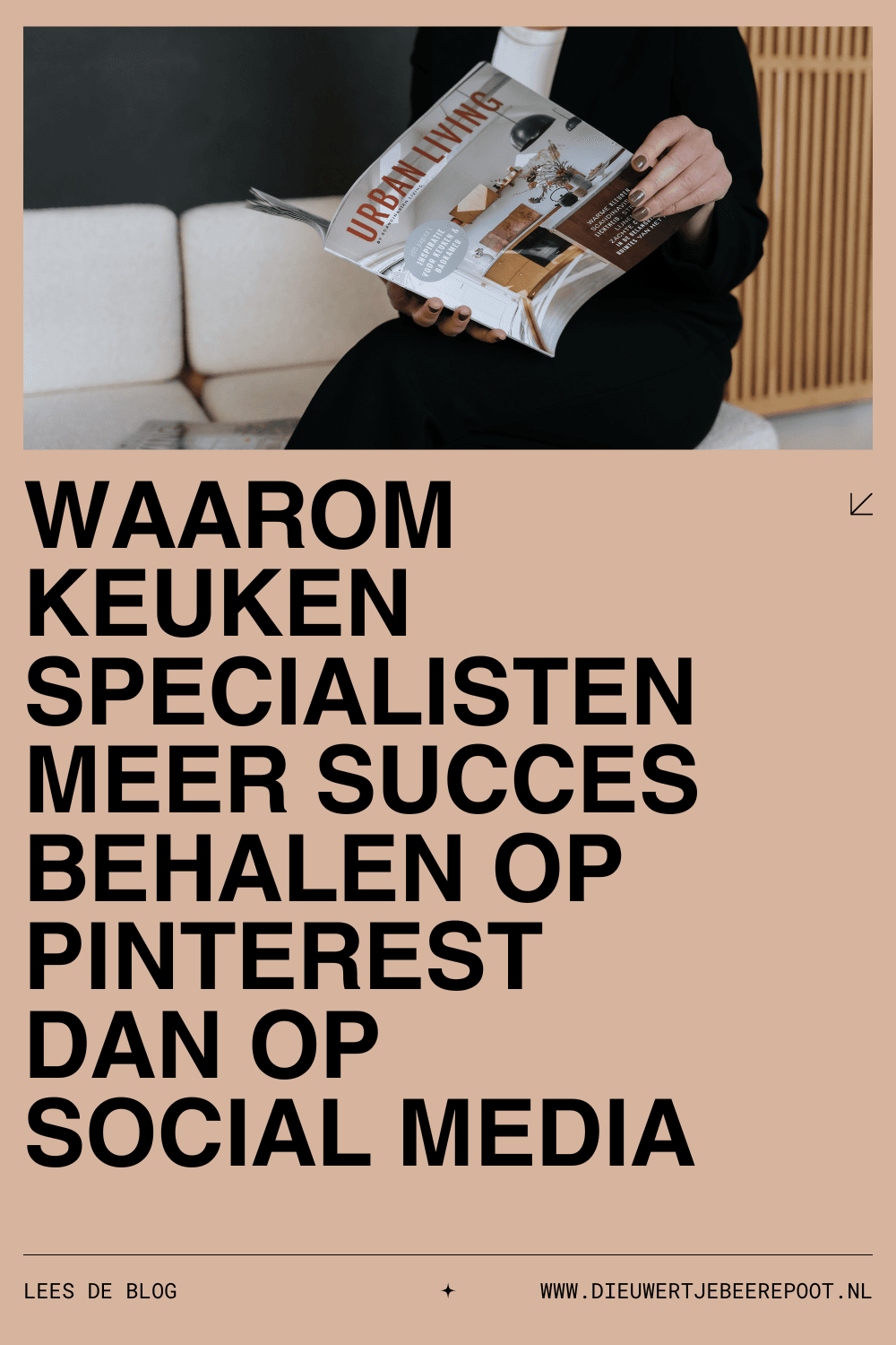 Waarom keuken specialisten meer succes behalen op Pinterest dan op social media Waarom keuken specialisten meer succes behalen op Pinterest dan op social media