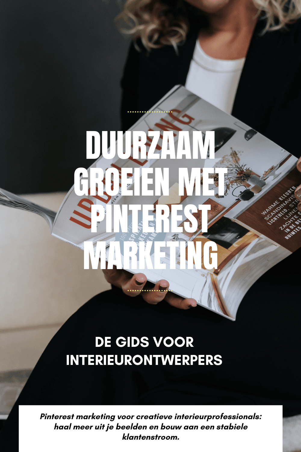 PINTEREST MARKETING VOOR INTERIEURONTWERPERS PINTEREST-MARKETING-VOOR-INTERIEURONTWERPERS