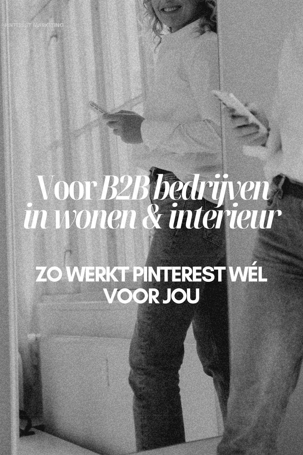 Voor B2B-bedrijven in wonen en interieur: zo werkt Pinterest wél voor jou Voor B2B-bedrijven in wonen en interieur: zo werkt Pinterest wél voor jou