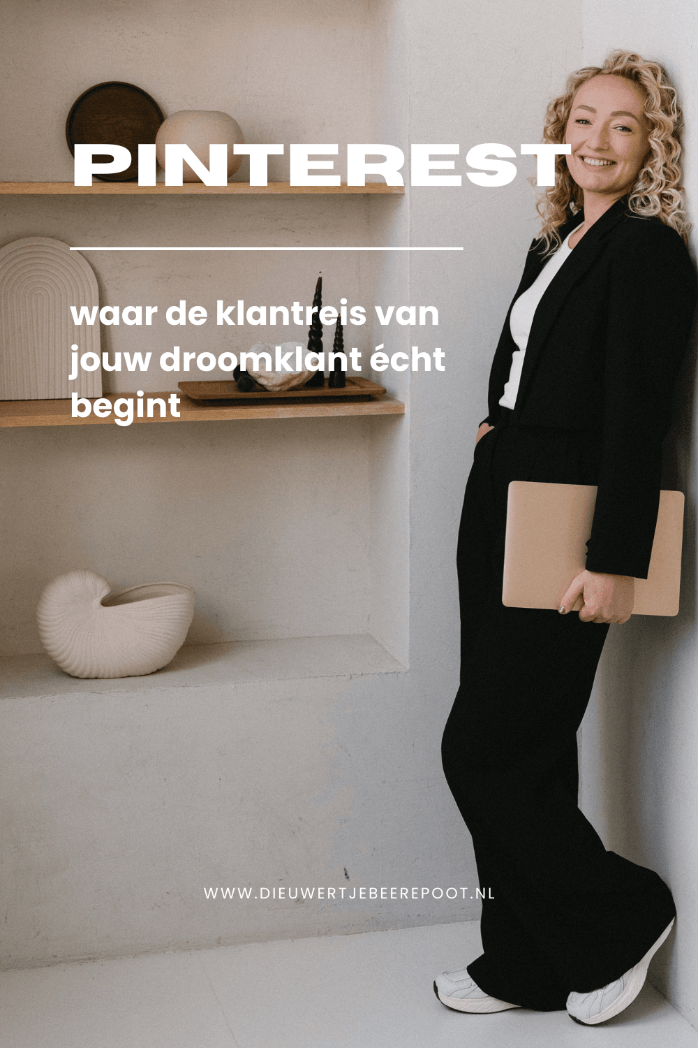 Pinterest Marketing Dieuwertje Beerepoot (1) Pinterest marketing - start klantreis